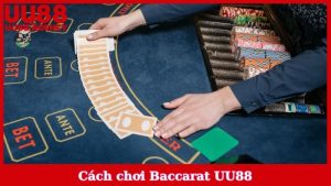 Cách Chơi Baccarat