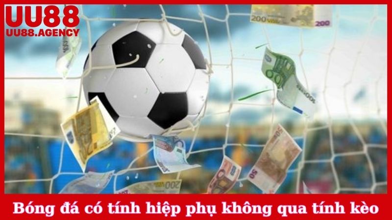 Bóng đá có tính hiệp phụ không qua cách tính kèo